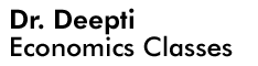 Dr Deepti Economics Classes